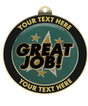Great Job Insert Medal with Personalized Rim
