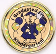 I Graduated From Kindergarten Mylar Decal Medal Insert
