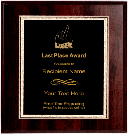 Loser Plaque